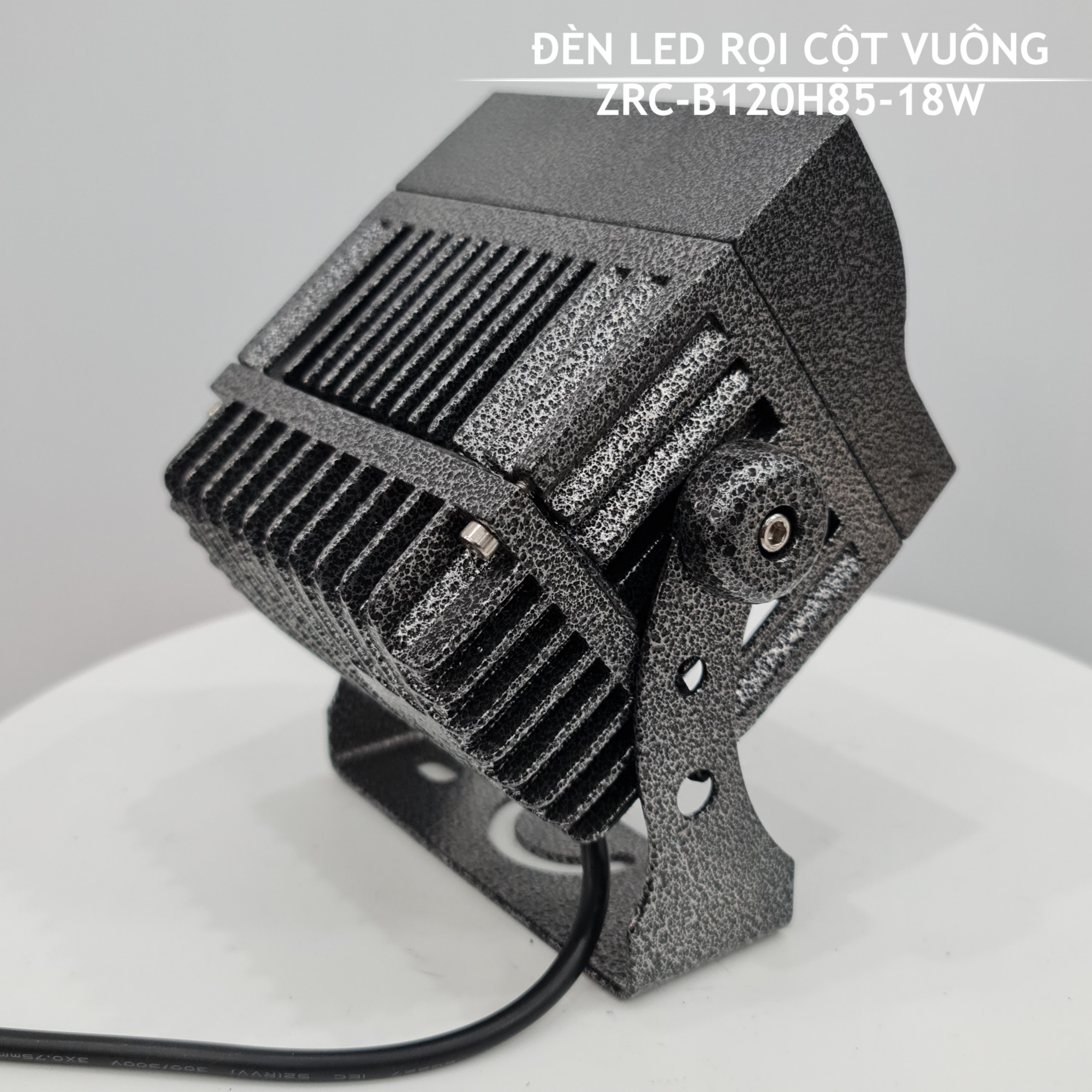 Đèn Led Rọi Cột Vuông 18W Mã sản phẩm ZRC-H120B85-18W