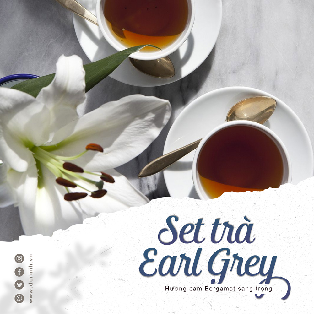 SET TRÀ EARL GREY | Dormih • Tea Times