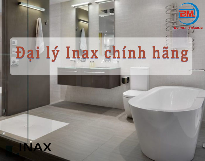 Làm thế nào để mua được Inax chính hãng