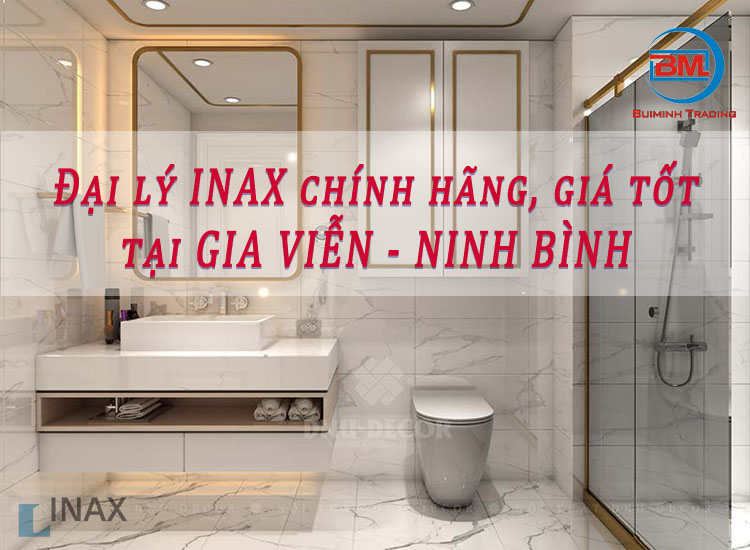 Mua thiết bị vệ Inax ở đâu Gia Viễn GIÁ TỐT