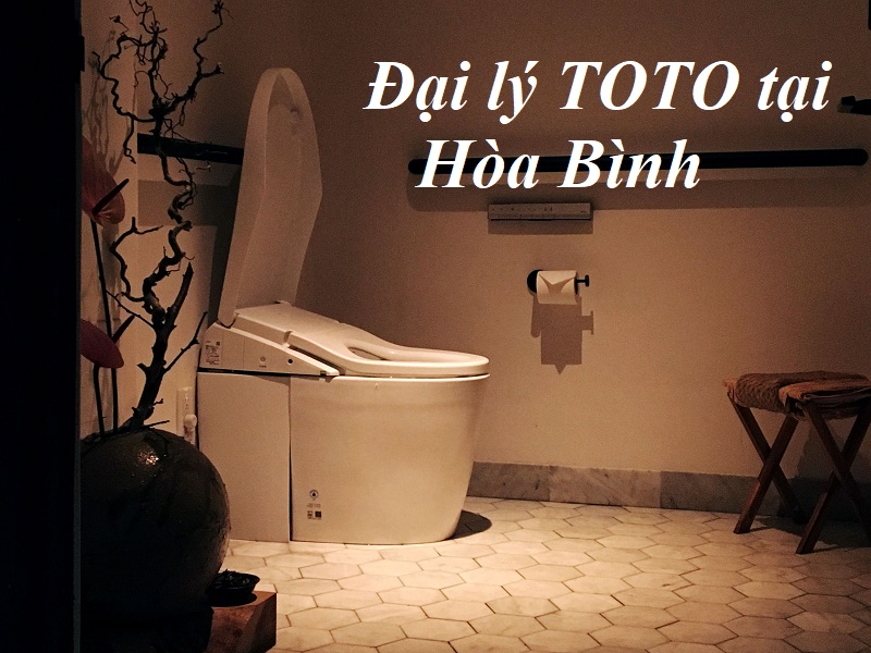 Đại lý TOTO chính hãng uy tín tại Hòa Bình