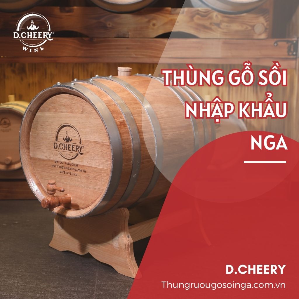 Hướng dẫn cách nhận biết Thùng rượu gỗ sồi nhập khẩu Nga chuẩn