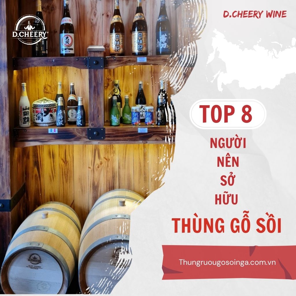 Ai nên sử dụng Thùng gỗ sồi ?