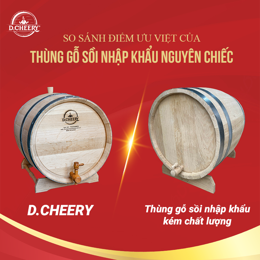 So sánh Thùng gỗ sồi nhập khẩu: D.CHEERY và Thùng kém chất lượng