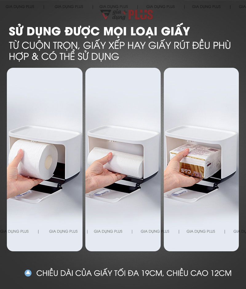 Có thể sử dụng cho mọi loại giấy như cuộn tròn, cuộn dài hay giấy rút chữ nhật - rất phù hợp cho gia đình mà không phải đắn đo về loại giấy phải mua