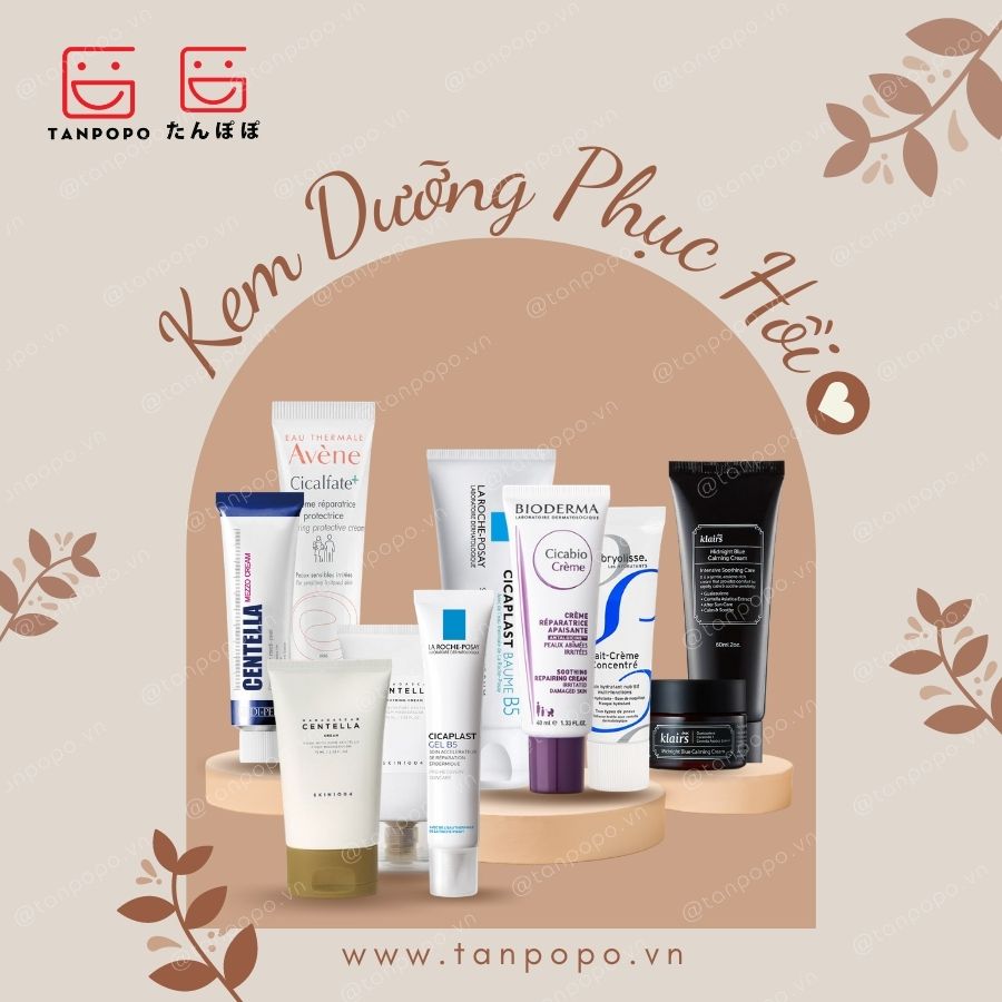 TOP 9 LOẠI KEM DƯỠNG PHỤC HỒI DA BÁN CHẠY NHẤT