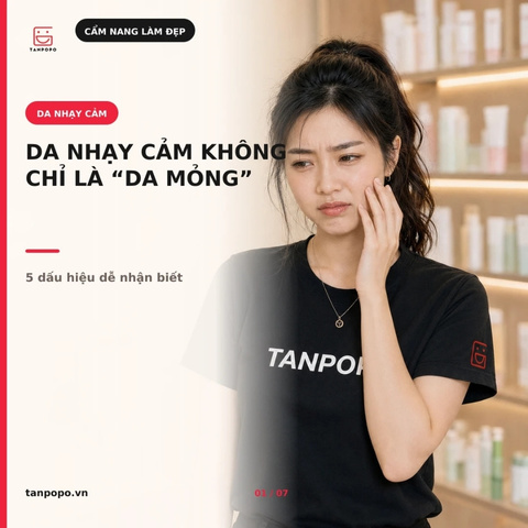 Da nhạy cảm là gì? 5 dấu hiệu dễ nhận biết