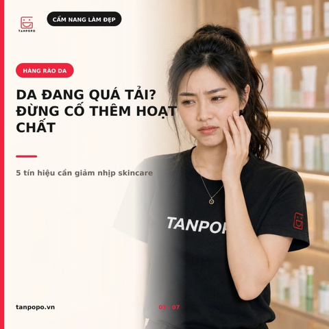 Dấu hiệu da đang quá tải và khi nào nên tạm ngưng hoạt chất
