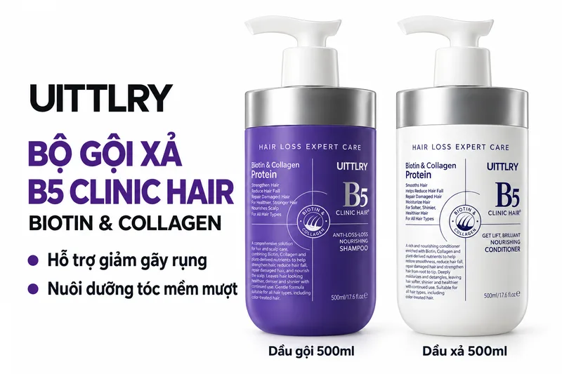 Bộ gội xả UITTLRY B5 Clinic Hair Biotin & Collagen dầu gội 500ml và dầu xả 500ml