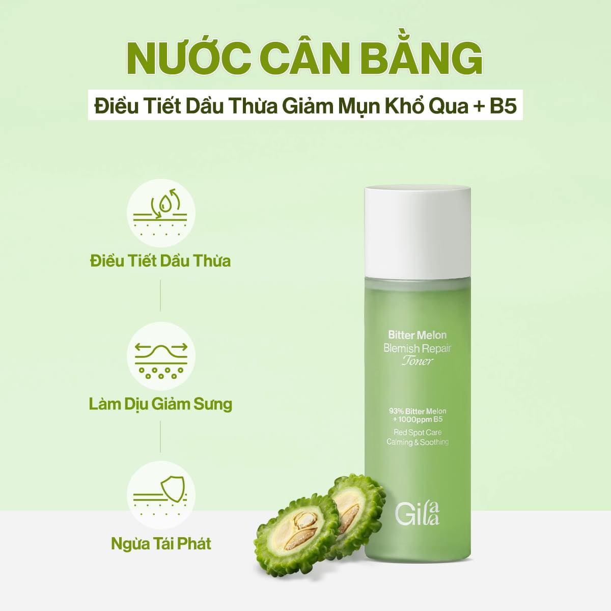 Nước Cân Bằng Gilaa Khổ Qua & B5 Giảm Dầu Mụn Bitter Melon Blemish Repair 140ml