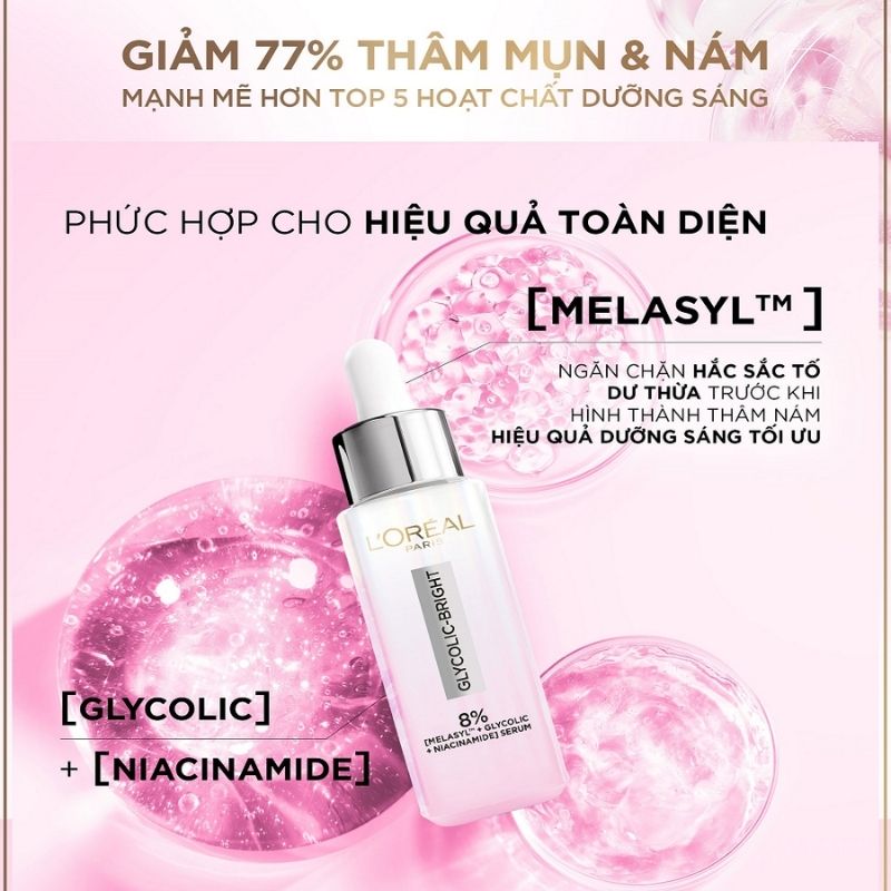 Serum Dưỡng Sáng Và Mờ Thâm Nám L'Oreal Glycolic Bright 8% [Melasyl+Glycolic+Niacinamide] 30ml (Mẫu Mới)