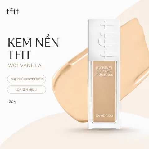 Kem Nền Tfit Signature Fit Cover Foundation 30g - W01 Vanilla