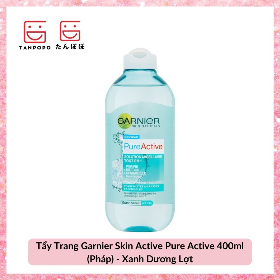 Tẩy Trang Garnier Skin Active Pure Active 400ml (Pháp) - Xanh Dương Lợt