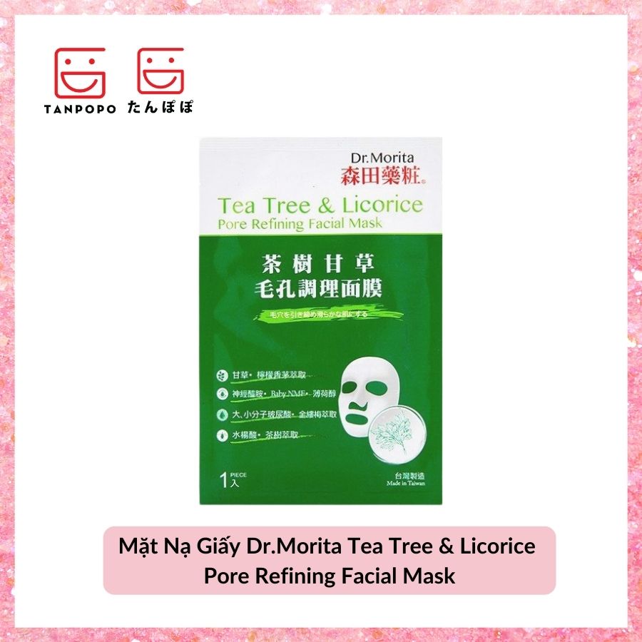 Mặt Nạ Giấy Dr.Morita Tea Tree & Licorice Pore Refining Facial Mask