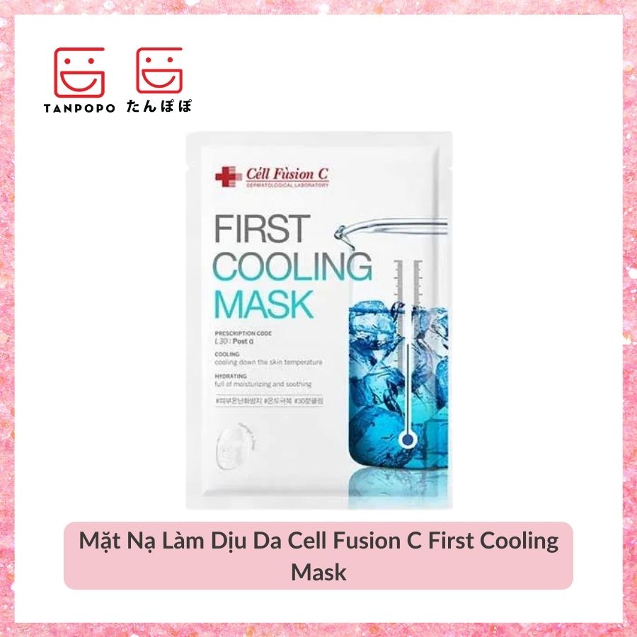 Mặt Nạ Làm Dịu Da Cell Fusion C First Cooling Mask