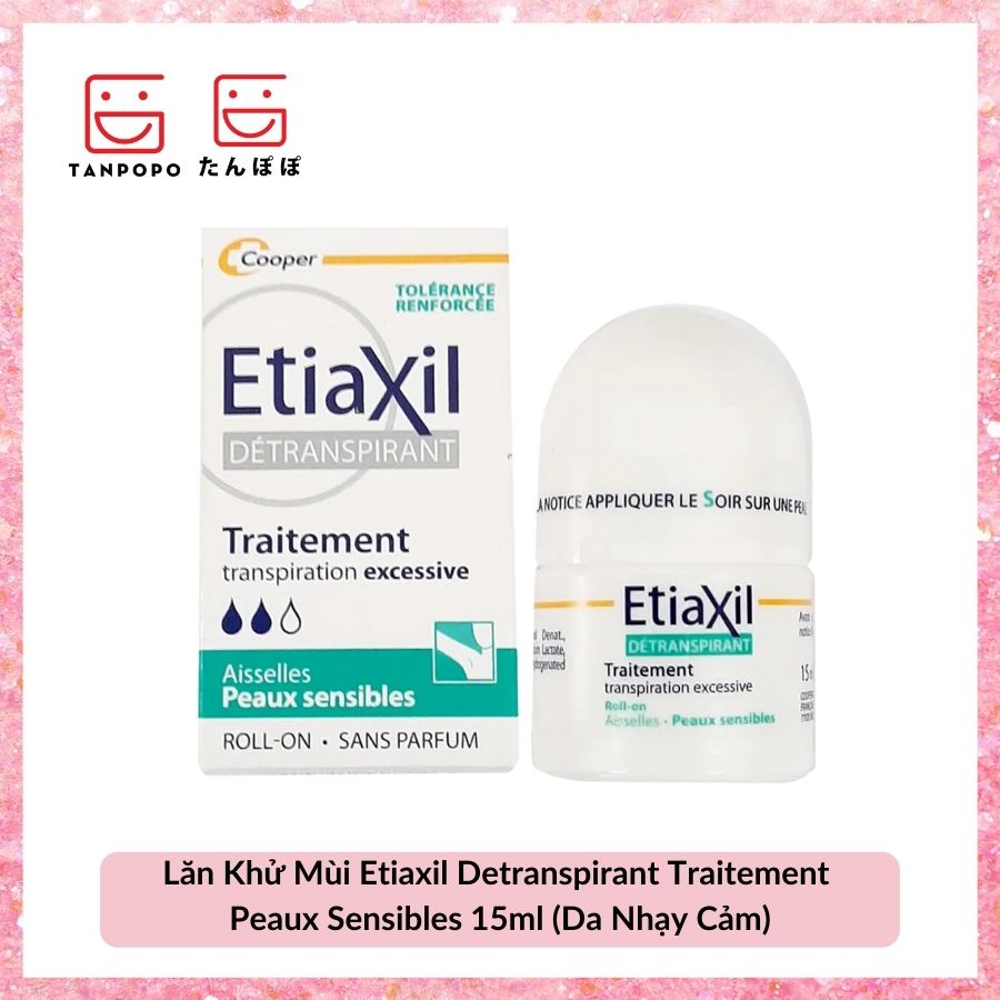 Lăn Khử Mùi Etiaxil Detranspirant Traitement Peaux Sensibles 15ml (Da Nhạy Cảm)