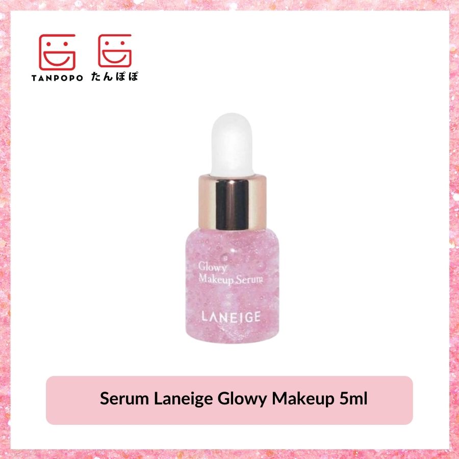Serum Laneige Glowy Makeup
