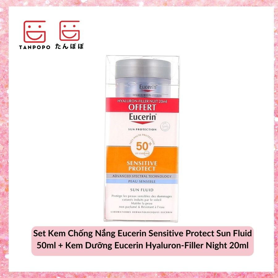 Set Kem Chống Nắng Eucerin Sensitive Protect Sun Fluid 50ml + Kem Dưỡng Eucerin Hyaluron-Filler Night 20ml