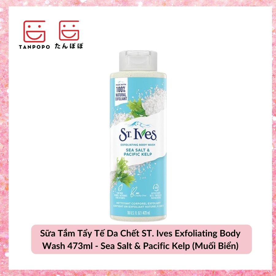 Sữa Tắm Tẩy Tế Da Chết ST. Ives Exfoliating Body Wash 473ml - Sea Salt & Pacific Kelp (Muối Biển)