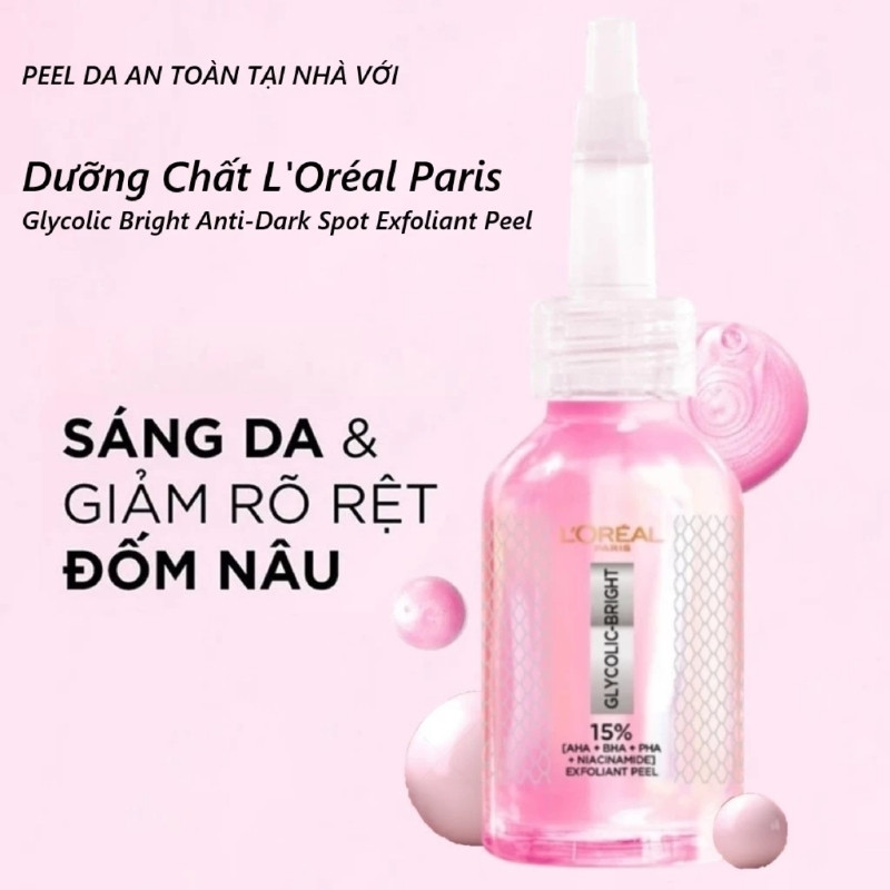 Tinh Chất Peel Da L'Oreal Glycolic Bright Anti Dark Spot Exfoliant Peel 25ml