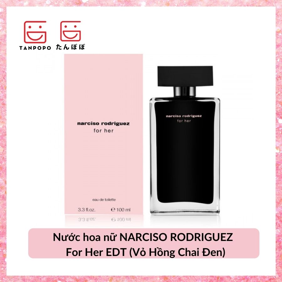 Nước hoa nữ NARCISO RODRIGUEZ For Her EDT (Vỏ Hồng Chai Đen)