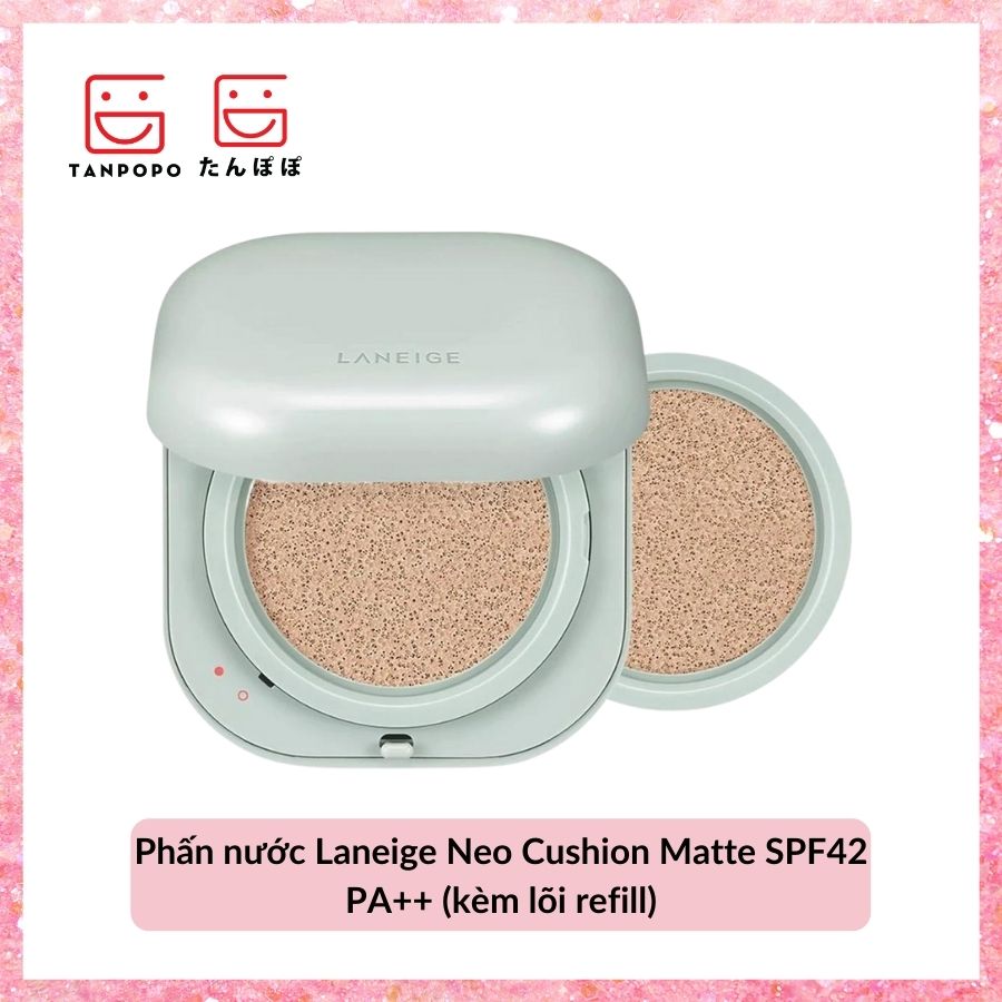 Phấn nước Laneige Neo Cushion Matte SPF42 PA++ (kèm lõi refill)