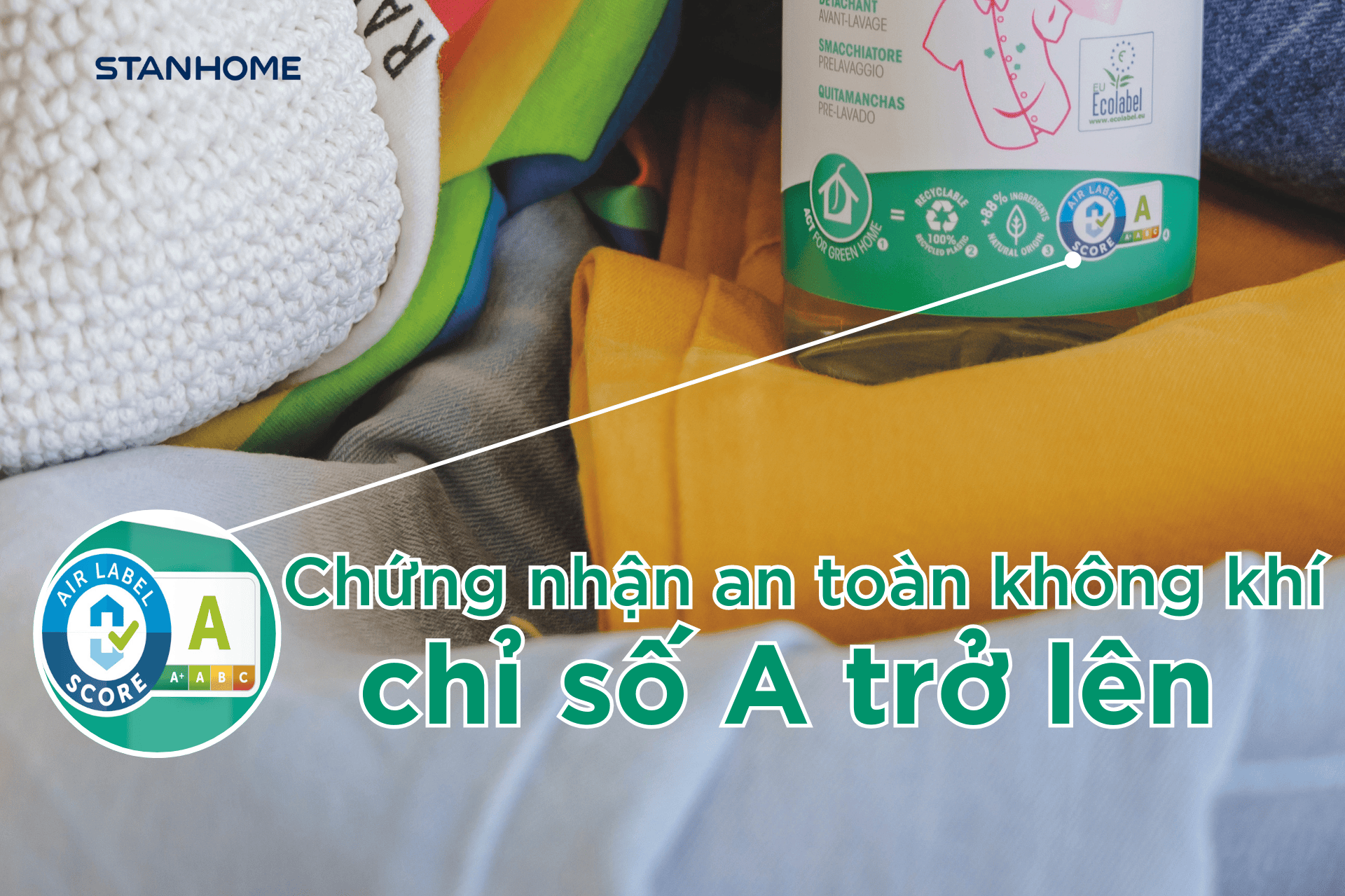 Để đảm bảo sức khỏe cho cả gia đình, bố mẹ ưu tiên lựa chọn thuốc tẩy quần áo có chỉ số an toàn không khí cao