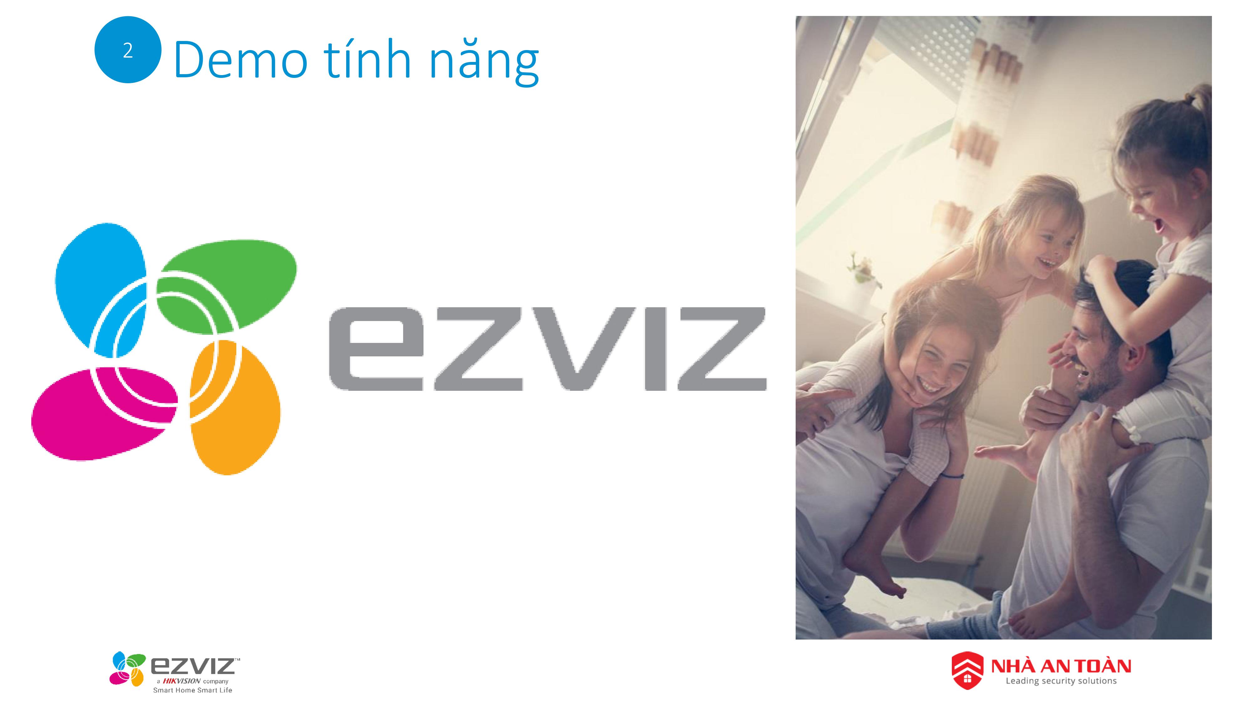 Giới thiệu cơ bản về Camera Ezviz (Nguồn:NAT)