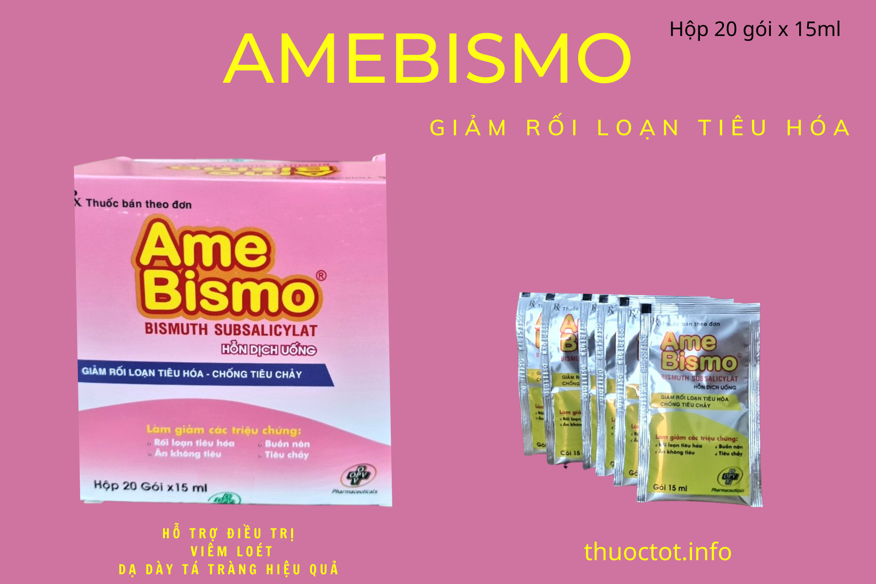 Công dụng thuốc Amebismo