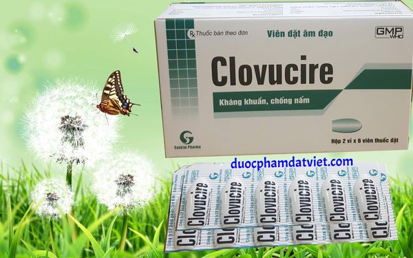 Clovucire thuốc đặt phụ khoa