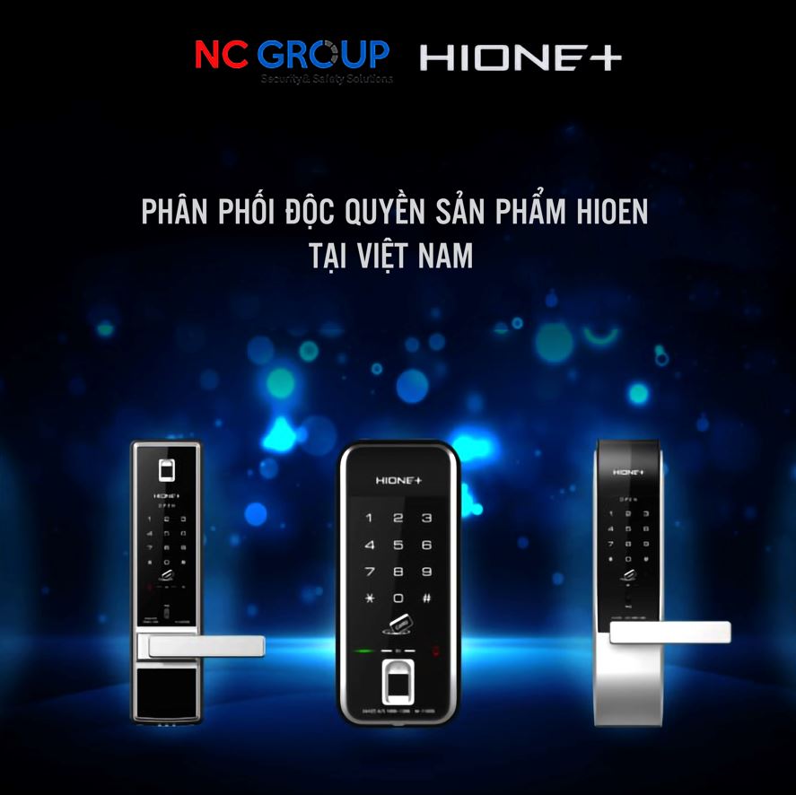 NC GROUP PHÂN PHỐI ĐỘC QUYỀN KHÓA HIONE TẠI VIỆT NAM