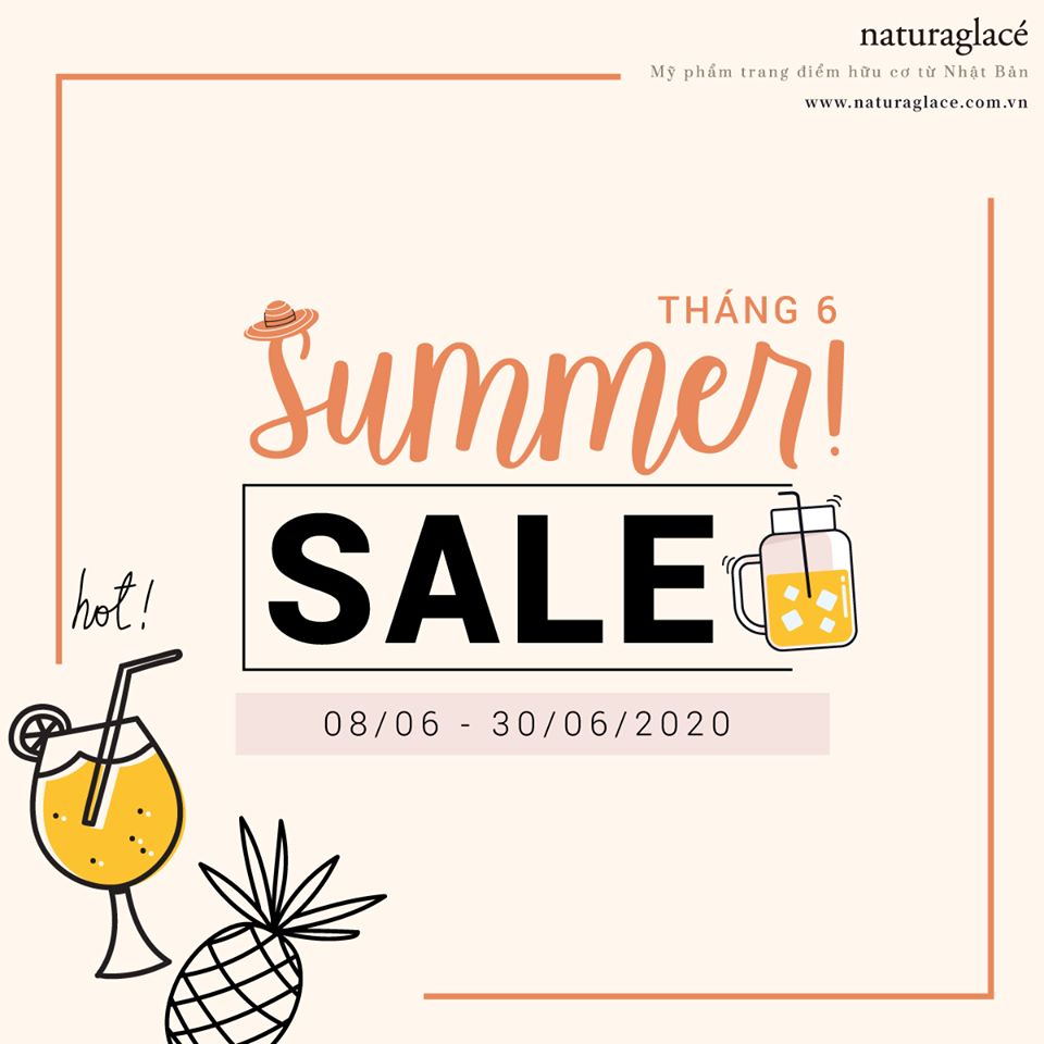 SUMMER SALE - TẶNG KHÓA HỌC TRANG ĐIỂM ĐẸP TỰ NHIÊN CHUẨN NHẬT CÙNG NATURAGLACÉ