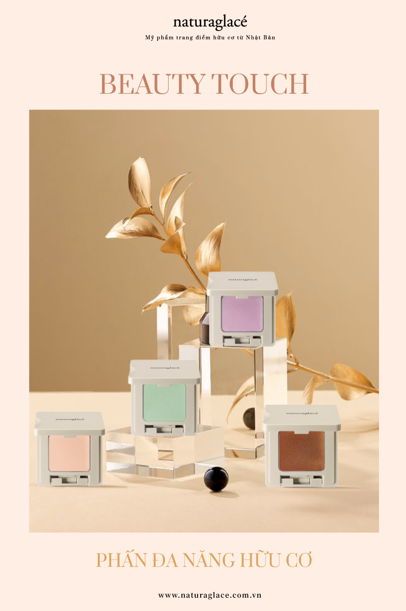 PHẤN ĐA NĂNG BEAUTY TOUCH- ĐA DẠNG CÔNG DỤNG TRONG SẢN PHẨM NHỎ XINH