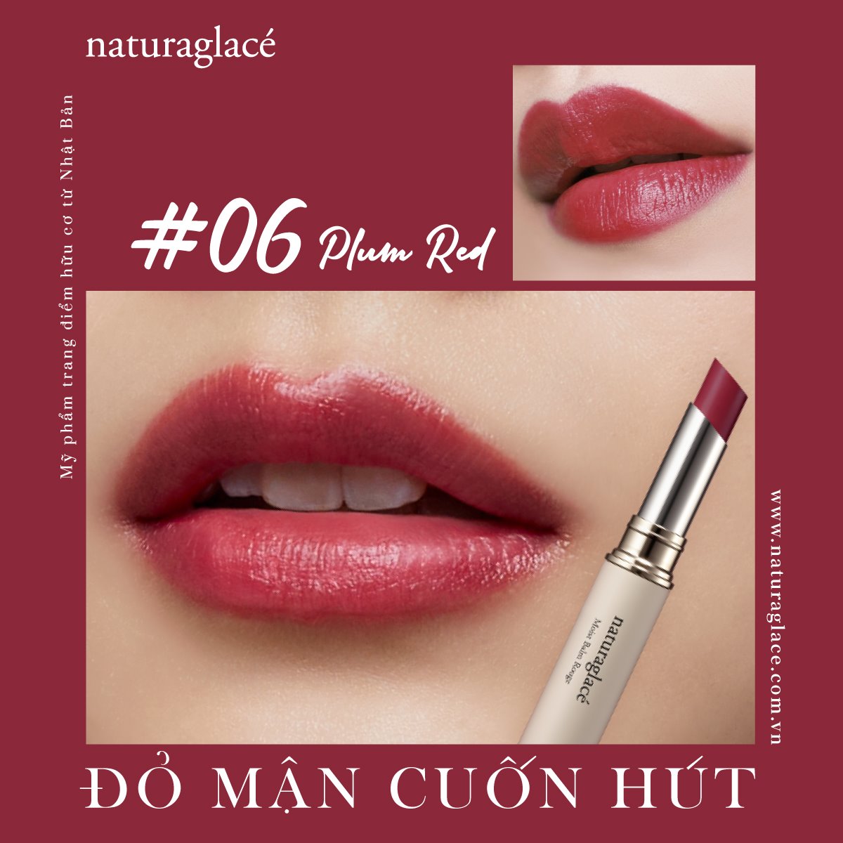 MOIST BALM ROUGE 06 PLUM RED - ĐỎ MẬN CUỐN HÚT