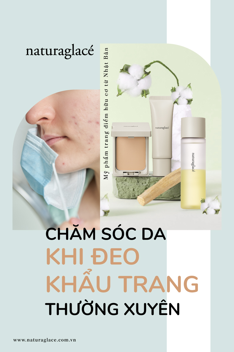 TIPS CHĂM SÓC DA KHI ĐEO KHẨU TRANG THƯỜNG XUYÊN