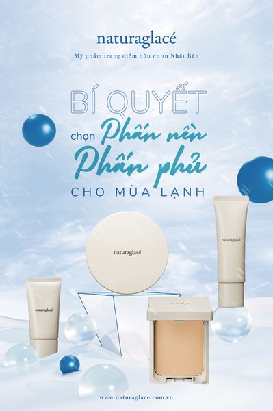 BÍ QUYẾT CHỌN PHẤN NỀN, PHẤN PHỦ CHO MÙA LẠNH