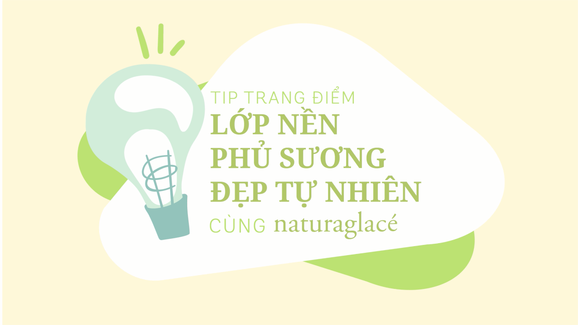 TIPS TRANG ĐIỂM LỚP NỀN PHỦ SƯƠNG TỰ NHIÊN