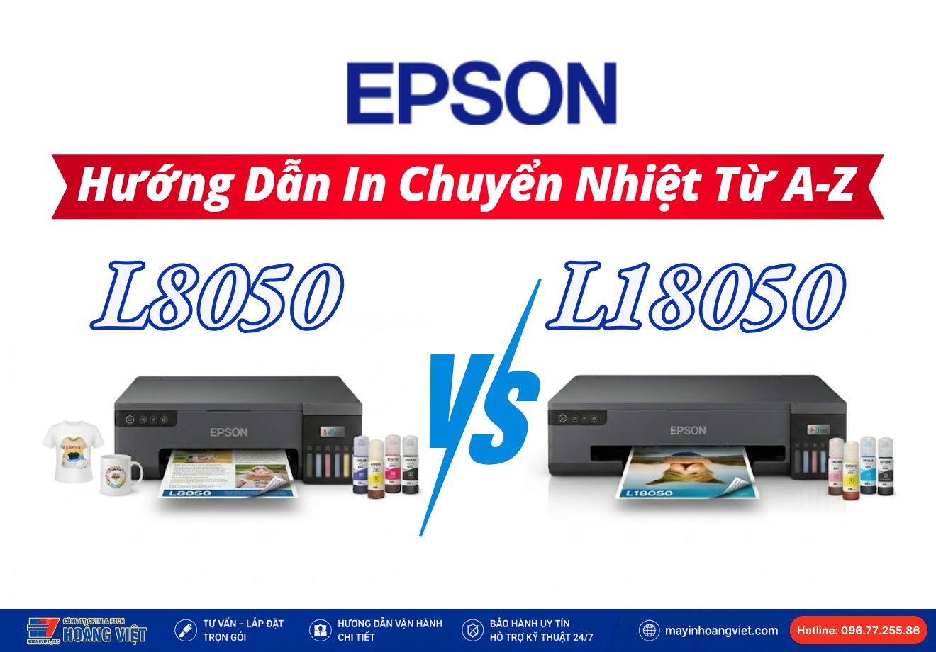 Epson L8050 & L18050: Hướng Dẫn In Chuyển Nhiệt Từ A-Z (Chuẩn Màu)