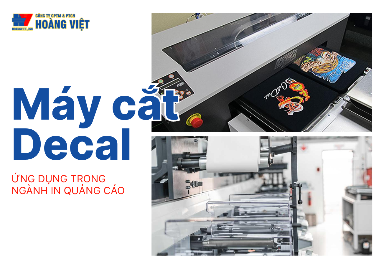 Máy cắt bế decal là gì? Ứng dụng máy cắt bế decal trong ngành in quảng cáo