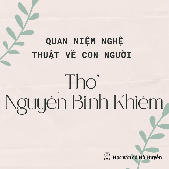 Quan niệm nghệ thuật về con người trong thơ Nguyễn Bỉnh Khiêm phần 2