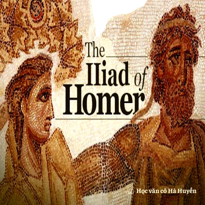 Quan niệm nghệ thuật về con người trong sử thi của Homer phần 5