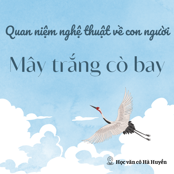 Quan niệm nghệ thuật về con người trong Mây trắng cò bay phần 2