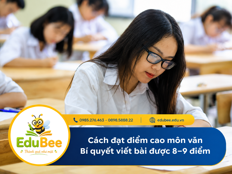 Cách đạt điểm cao môn Văn cho học sinh lớp 6-12