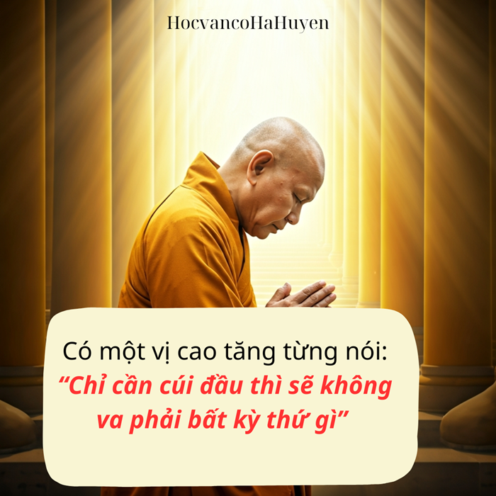 Nghị luận xã hội về câu nói Chỉ cần cúi đầu thì sẽ không va phải bất kỳ thứ gì