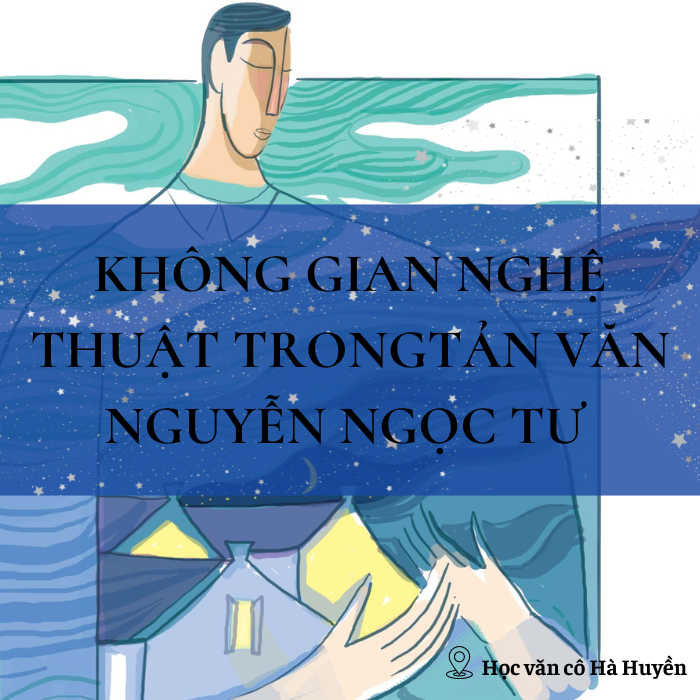 Không gian nghệ thuật trong tản văn Nguyễn Ngọc Tư phần 6