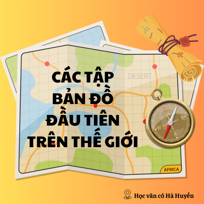 Các tập bản đồ đầu tiên trên thế giới