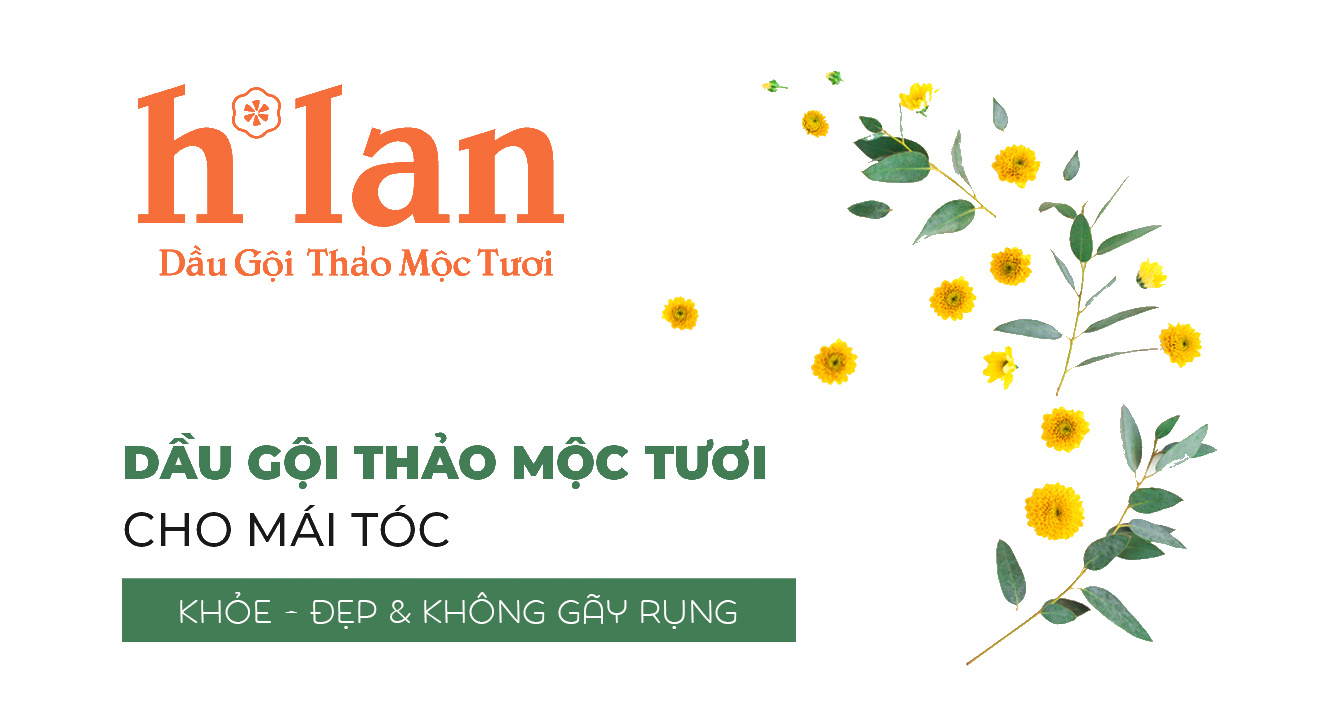 H*LAN - Chung Thủy Với Thảo Mộc Việt