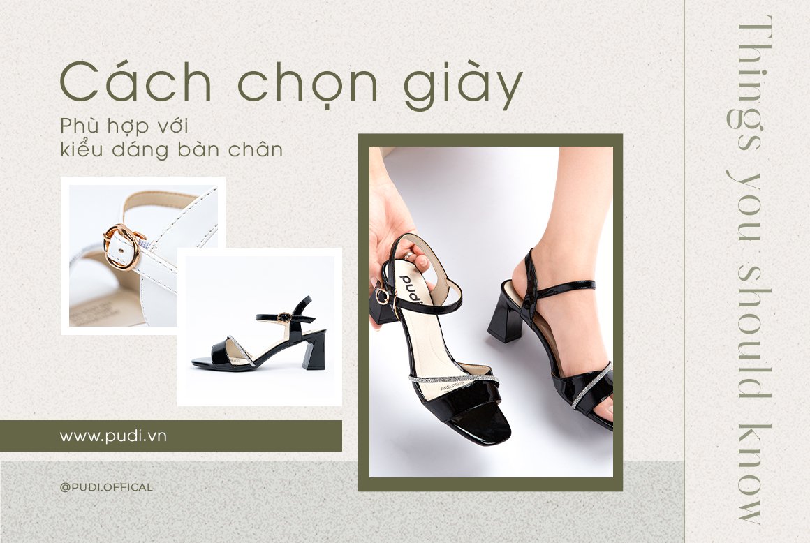 Cách chọn giày phù hợp với kiểu dáng bàn chân