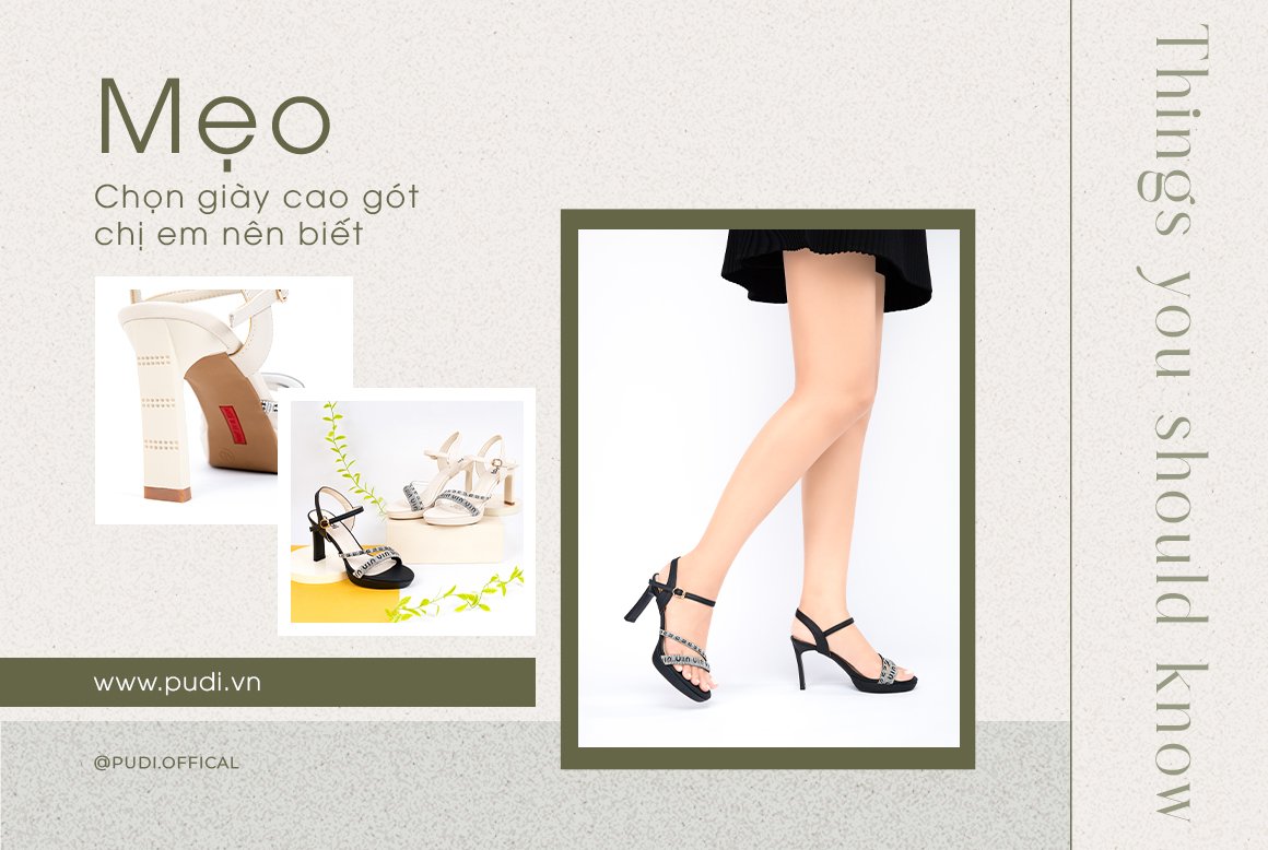 Mẹo chọn giày cao gót chị em nên biết