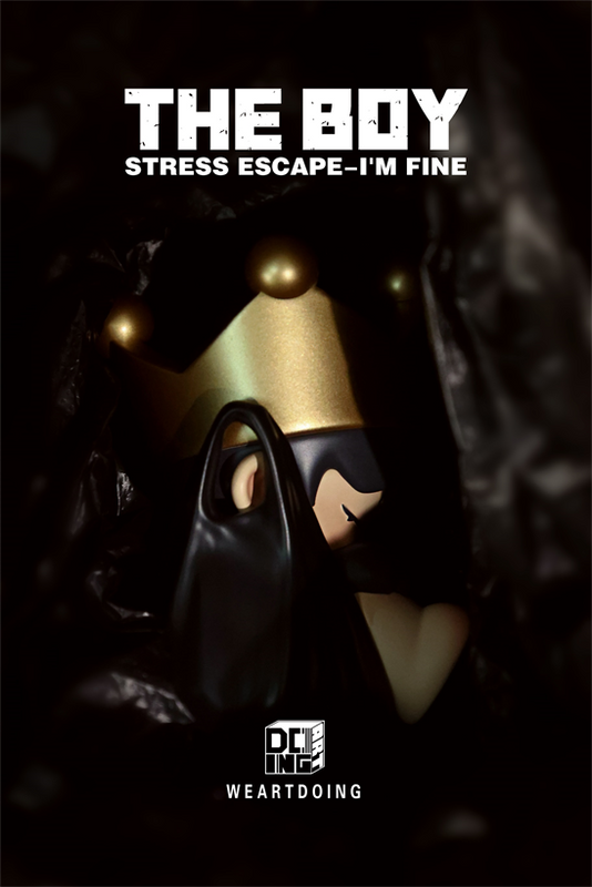 The Boy - Stress Escape - I'm Fine